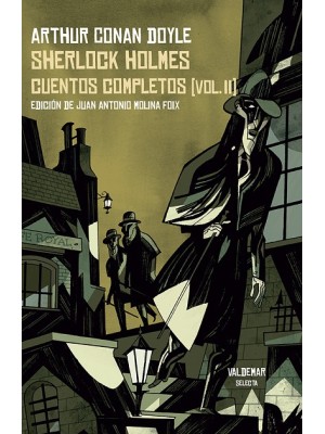SHERLOCK HOLMES. CUENTOS COMPLETOS [VOL. II]
