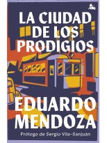 CIUDAD DE LOS PRODIGIOS, LA