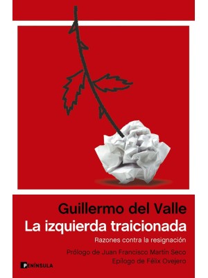 IZQUIERDA TRAICIONADA, LA