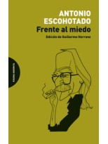 FRENTE AL MIEDO (3ªED)