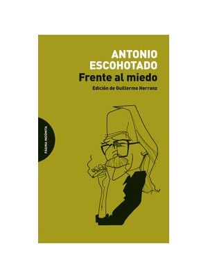 FRENTE AL MIEDO (3ªED)