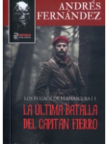 ÚLTIMA BATALLA DEL CAPITÁN FIERRO