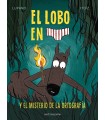 LOBO EN CALZONCILLOS 8 EL MISTERIO DE LA ORTOGRAFIA