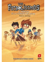 FUTBOLISIMOS /14 EL MISTERIO DE LA TORMENTA DE ARENA