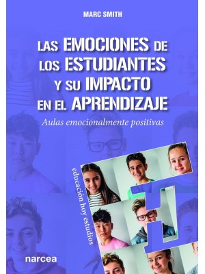 EMOCIONES DE LOS ESTUDIANTES Y SU IMPACTO EN EL APRENDIZAJE, LAS