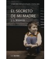 SECRETO DE MI MADRE, EL