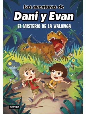AVENTURAS DE DANI Y EVAN 04  EL MISTERIO DE LA WALANGA