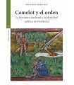 CAMELOT Y EL ORDEN