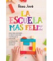 ESCUELA MÁS FELIZ, LA