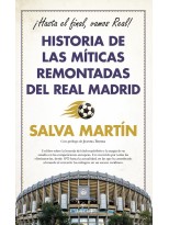 HISTORIA DE LAS MÍTICAS REMONTADAS DEL REAL MADRID