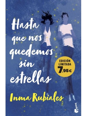 HASTA QUE NOS QUEDEMOS SIN ESTRELLAS