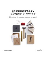 ENCUADERNAR, PLEGAR Y COSER