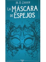 MASCARA DE ESPEJOS, LA