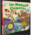 MAMUT CHIQUITITO, UN