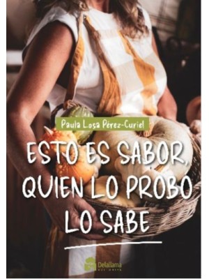 ESTO ES SABOR QUIEN LO PROBO LO SABE