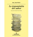 TRANSMISIÓN DEL SABOR, LA