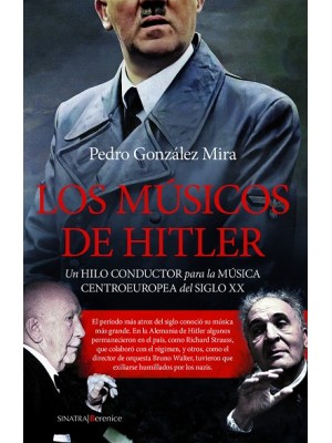 MÚSICOS DE HITLER, LOS
