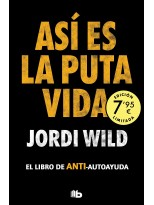 ASÍ ES LA PUTA VIDA (CAMPAÑA EDICIÓN LIMITADA)
