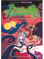 CAZA PESADILLAS /04 TENTACULOS VISCOSOS