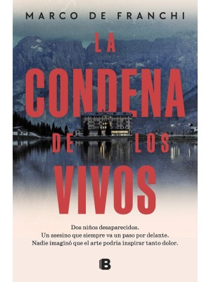 CONDENA DE LOS VIVOS, LA