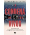 CONDENA DE LOS VIVOS, LA