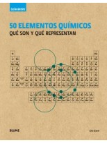 GUÍA BREVE. 50 ELEMENTOS QUÍMICOS (RÚSTICA)