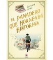 PANADERO QUE HORNEABA HISTORIAS, EL