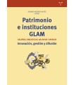 PATRIMONIO E INSTITUCIONES GLAM