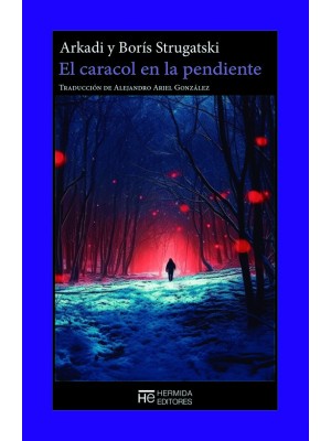 CARACOL EN LA PENDIENTE, EL