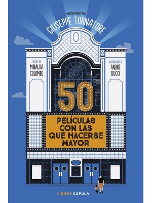 50 PELÍCULAS CON LAS QUE HACERSE MAYOR