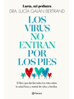 VIRUS NO ENTRAN POR LOS PIES, LOS