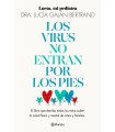 VIRUS NO ENTRAN POR LOS PIES, LOS