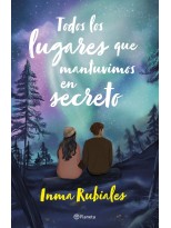 TODOS LOS LUGARES QUE MANTUVIMOS EN SECRETO