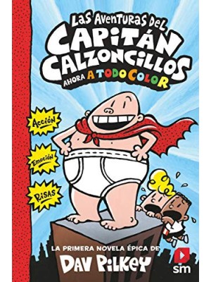 CAPITAN CALZONCILLOS /01 AHORA A TODO COLOR