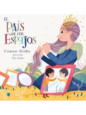 PAÍS DE LOS ESPEJOS, EL