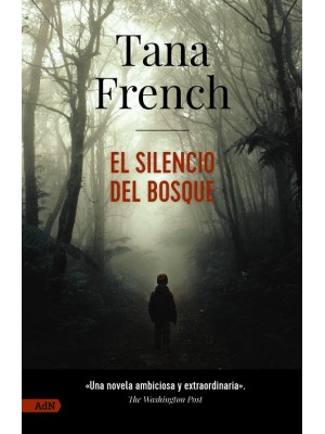 SILENCIO DEL BOSQUE [ADN]
