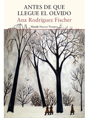 ANTES DE QUE LLEGUE EL OLVIDO