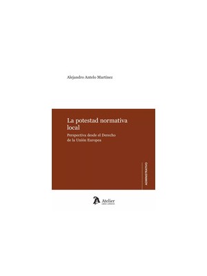 POTESTAD NORMATIVA LOCAL, LA