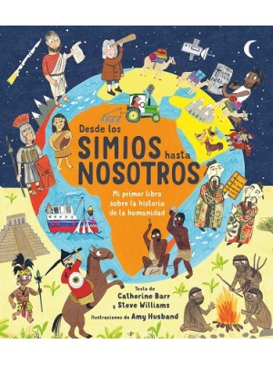 DESDE LOS SIMIOS HASTA NOSOTROS