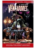 MARVEL DELUXE LOS VENGADORES DE JASON AARON 2 LA GUERRA DE LOS REINOS