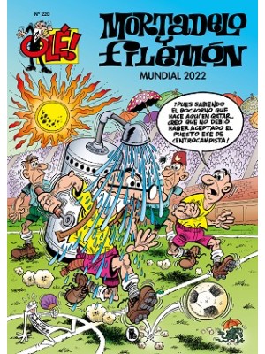 OLE MORTADELO Y FILEMON Nº 220 MUDIAL 2022