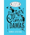 CRIMEN ES COSA DE DAMAS (COZY MYSTERY JUVENIL)