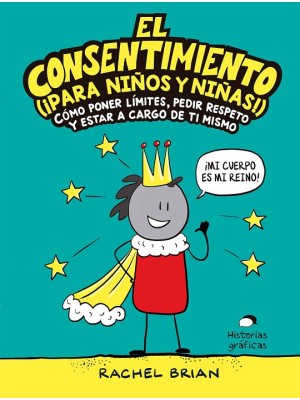 CONSENTIMIENTO (¡PARA NIÑOS Y NIÑAS!)