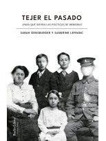 TEJER EL PASADO