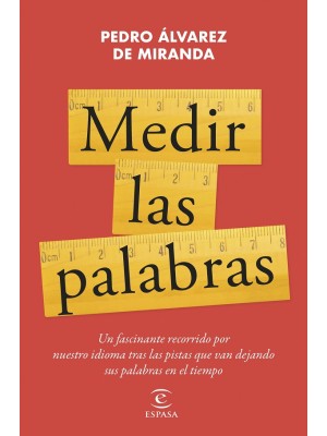 MEDIR LAS PALABRAS
