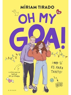 ME LLAMO GOA 3 OH MY GOA!