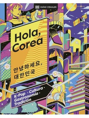 HOLA COREA (VIAJES PARA REGALAR)