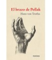 BRAZO DE POLLAK, EL