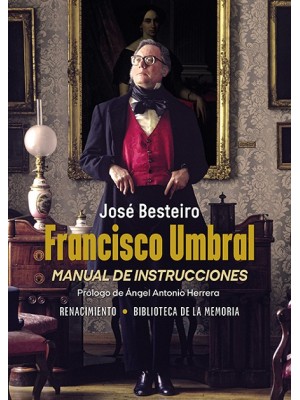 FRANCISCO UMBRAL, MANUAL DE INSTRUCCIONES