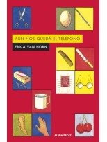 AUN NOS QUEDA EL TELEFONO